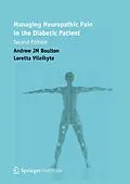 E-Book (pdf) Managing Neuropathic Pain in the Diabetic Patient von Loretta Vileikyte, Andrew Jm Boulton