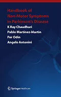 E-Book (pdf) Handbook of Non-Motor Symptoms in Parkinson's Disease von K Ray Chaudhuri, Pablo Martinez-Martin, Per Odin