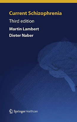 E-Book (pdf) Current Schizophrenia von Dieter Naber