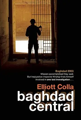 E-Book (epub) Baghdad Central (A Hulu Series) von Elliott Colla