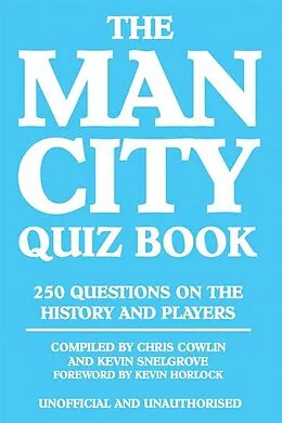 E-Book (epub) Man City Quiz Book von Chris Cowlin