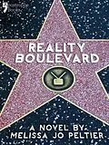 E-Book (epub) Reality Boulevard von Melissa Jo Peltier