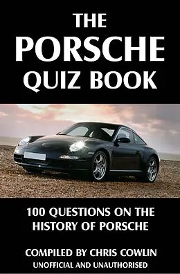 E-Book (pdf) Porsche Quiz Book von Chris Cowlin