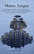 E-Book (epub) Manus Xingue von Jack Challis