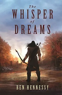 E-Book (epub) Whisper of Dreams von Ben Hennessy