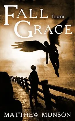 E-Book (epub) Fall From Grace von Matthew Munson