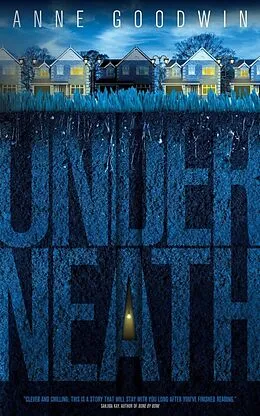 E-Book (epub) Underneath von Anne Goodwin