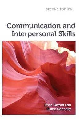 E-Book (epub) Communication and Interpersonal Skills von Erica Pavord, Elaine Donnelly
