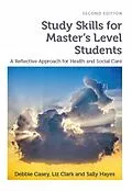 E-Book (epub) Study Skills for Master's Level Students, second edition von Debbie Casey, Liz Clark, Sally Hayes