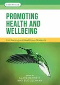 E-Book (epub) Promoting Health and Wellbeing von Clare L. Bennett, Sue Lillyman