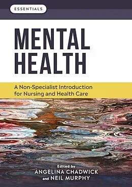 E-Book (epub) Mental Health von Angelina Chadwick, Neil Murphy