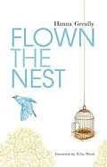 E-Book (epub) Flown the Nest:Escape From an Irish Psychiatric Hospital von Hanna Greally