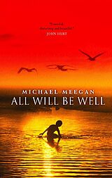 E-Book (epub) All Will be Well von Michael Meegan
