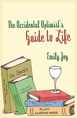 eBook (epub) The Accidental Optimist de Emily Joy