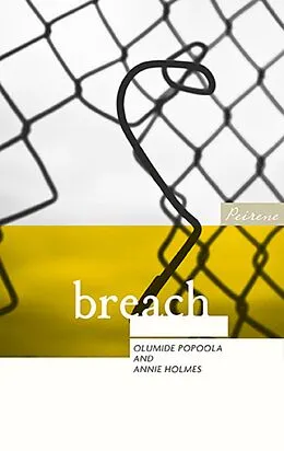 E-Book (epub) Breach von Annie Holmes, Olumide Popoola