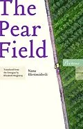 E-Book (epub) The Pear Field von Nana Ekvtimishvili