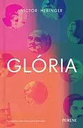 E-Book (epub) Glória von Victor Heringer