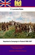 E-Book (epub) Napoleon's Campaign in Poland, 1806-1807 von Francis Loraine Petre O. B. E