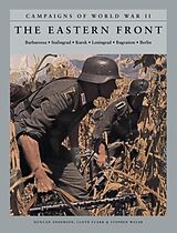eBook (epub) The Eastern Front de Duncan Anderson, Lloyd Clark, Stephen Walsh