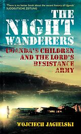 eBook (epub) The Night Wanderers de Wojciech Jagielski