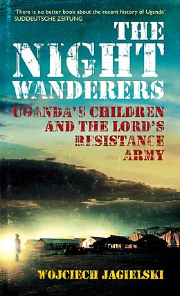 eBook (epub) The Night Wanderers de Wojciech Jagielski