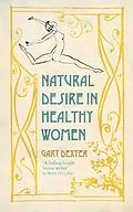 E-Book (epub) Natural Desire in Healthy Women von Gary Dexter