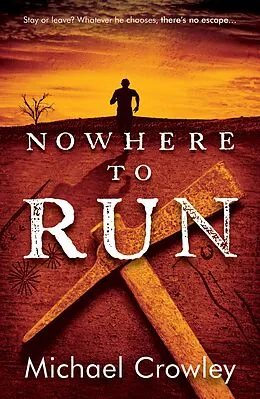 E-Book (epub) Nowhere to Run von Michael Crowley