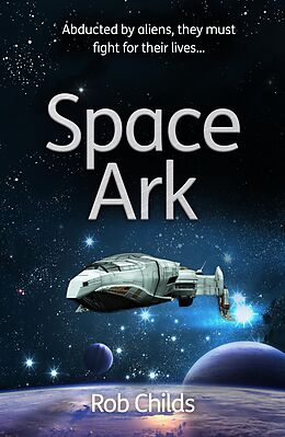 eBook (epub) Space Ark de Rob Childs
