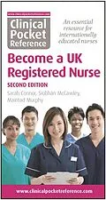 E-Book (pdf) Clinical Pocket Reference Become a UK Registered Nurse von Sarah Connor