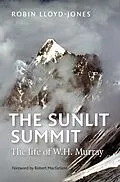 E-Book (epub) The Sunlit Summit von Robin Lloyd-Jones