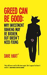 eBook (epub) Greed Can Be Good de David Charters