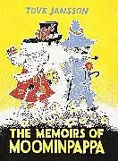 Fester Einband The Memoirs Of Moominpappa von Tove Jansson