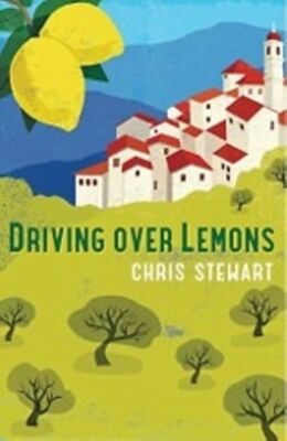 Kartonierter Einband Driving Over Lemons von Chris Stewart