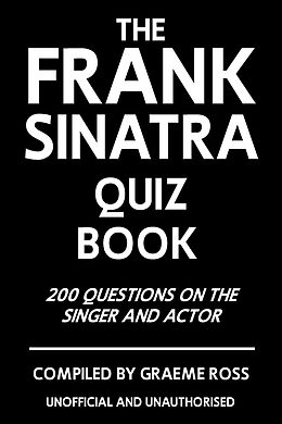 E-Book (epub) Frank Sinatra Quiz Book von Graeme Ross