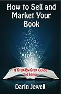 E-Book (epub) How To Sell And Market Your Book von Darin Jewell