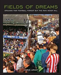 E-Book (epub) Fields of Dreams - For Tablet Devices von Chris Arnot