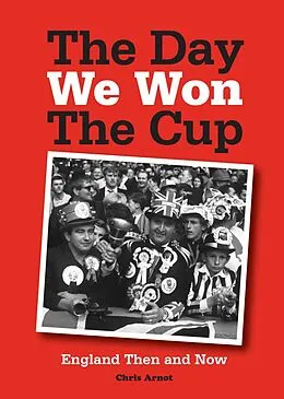 E-Book (epub) Day We Won the Cup von Chris Arnot