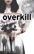 E-Book (epub) Overkill von Maureen Carter