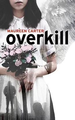 E-Book (epub) Overkill von Maureen Carter