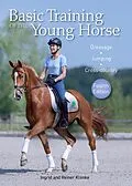 E-Book (epub) Basic Training of the Young Horse von Ingrid Klimke, Reiner Klimke