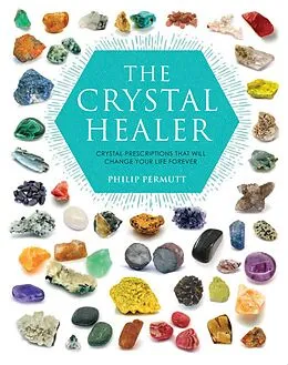 E-Book (epub) The Crystal Healer von Philip Permutt
