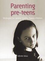 eBook (epub) Parenting pre-teens de Infinite Ideas