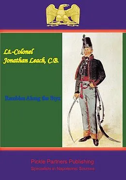 E-Book (epub) Rambles Along the Styx von Lt. -Colonel. Jonathan Leach C. B.