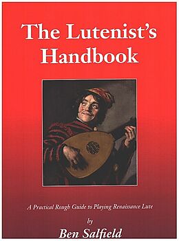 Ben Salfield Notenblätter The Lutenists Handbook