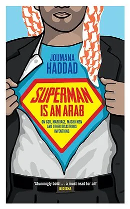 E-Book (epub) Superman is an Arab von Joumana Haddad