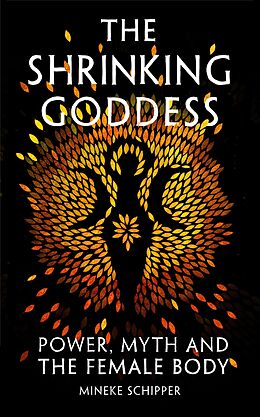 eBook (epub) The Shrinking Goddess de Mineke Schipper