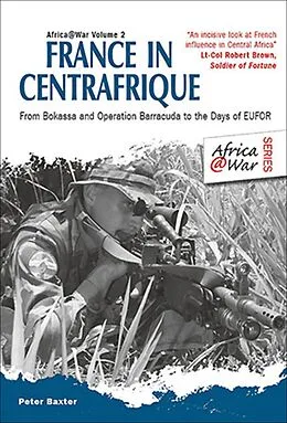 E-Book (epub) France in Centrafrique von Peter Baxter
