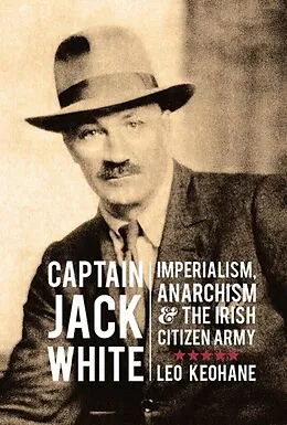 E-Book (epub) Captain Jack White von Leo Keohane