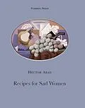 E-Book (epub) Recipes for Sad Women von Hector Abad