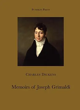 E-Book (epub) Memoirs of Joseph Grimaldi von Charles Dickens, Cedar Paul